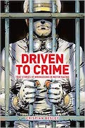 Driven to Crime Book